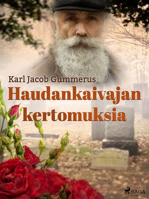 cover image of Haudankaivajan kertomuksia